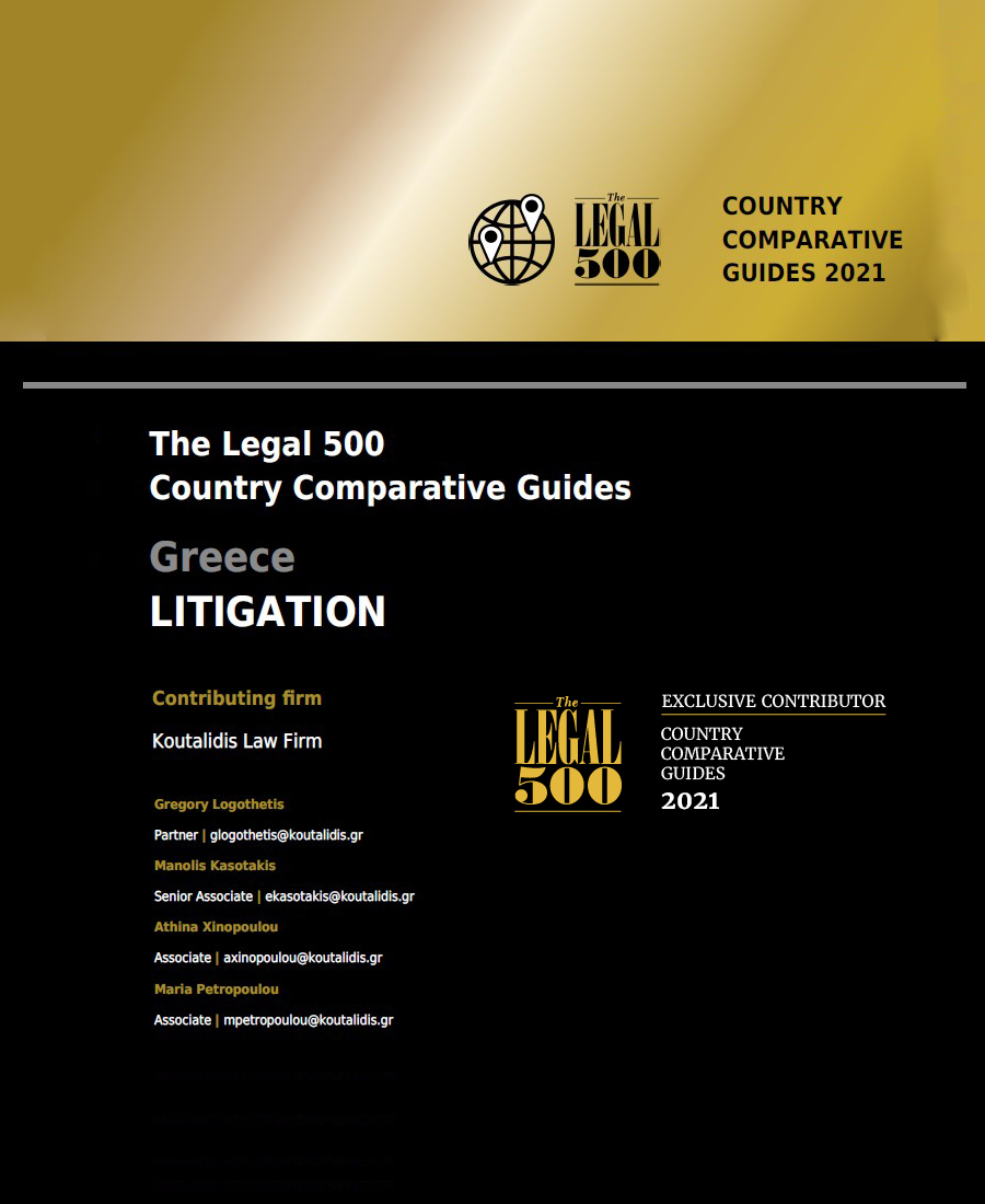 Overview of Litigation & Dispute Resolution in Greece for "The Legal 500"